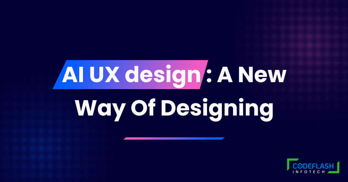 AI UX design-A New Way Of Designing
