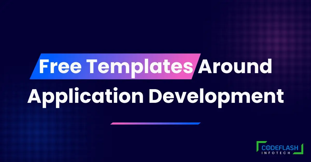 Free Templates Around Application Development