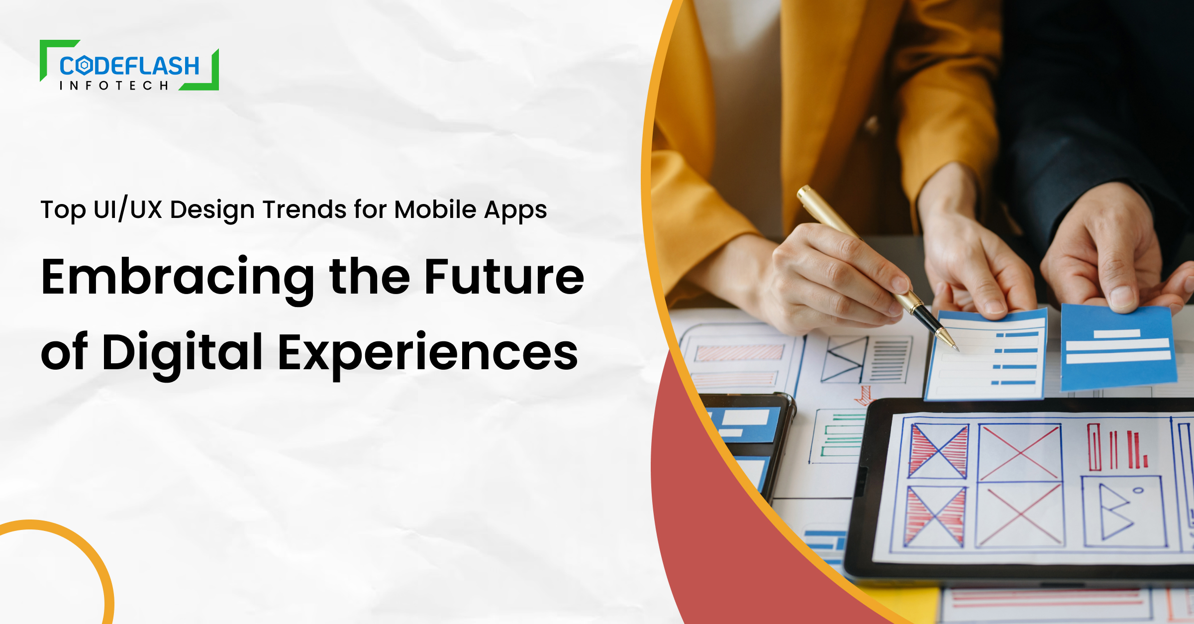 UX Design Trends for Mobile Apps Embracing the Future of Digital Experiences