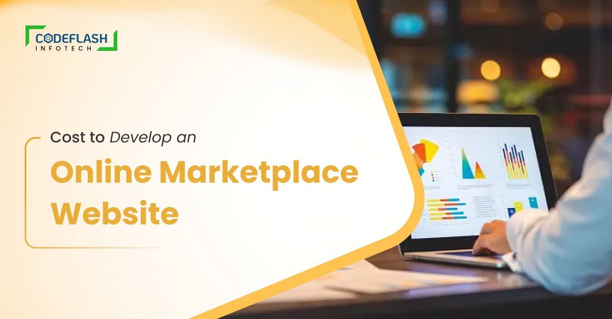 Cost To Develop An Online Marketplace Website