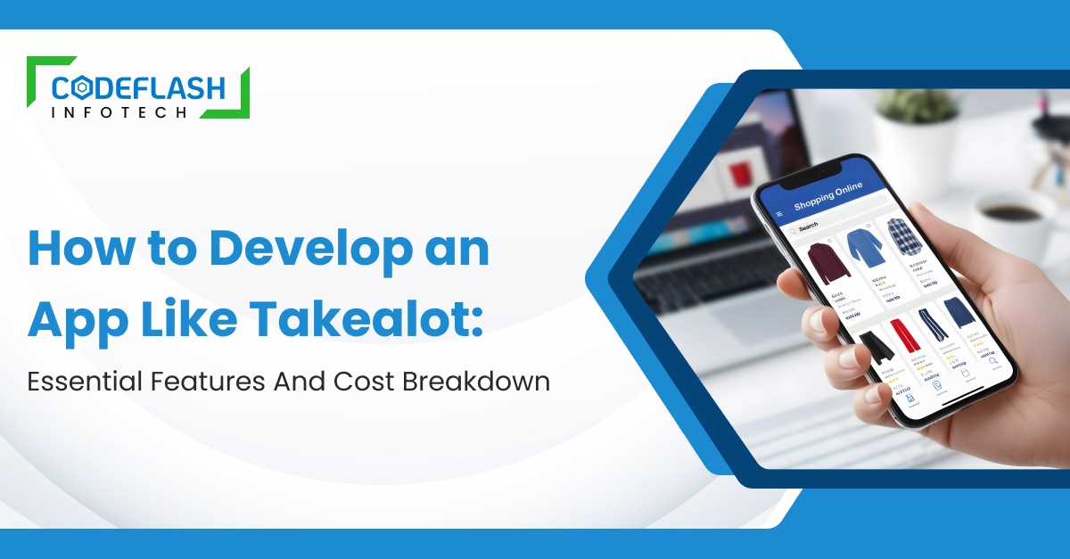 How to Develop an App Like Takealot Essential Features and Cost Breakdown
