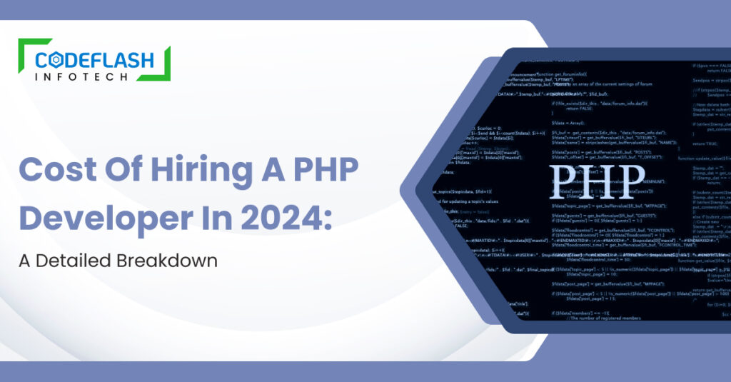 Cost Of Hiring A PHP Developer In 2024: A Detailed Breakdown