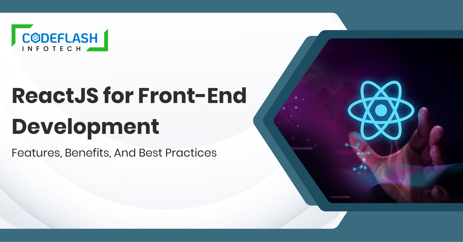 ReactJS for Front-End Development_ Features, Benefits, and Best Practices