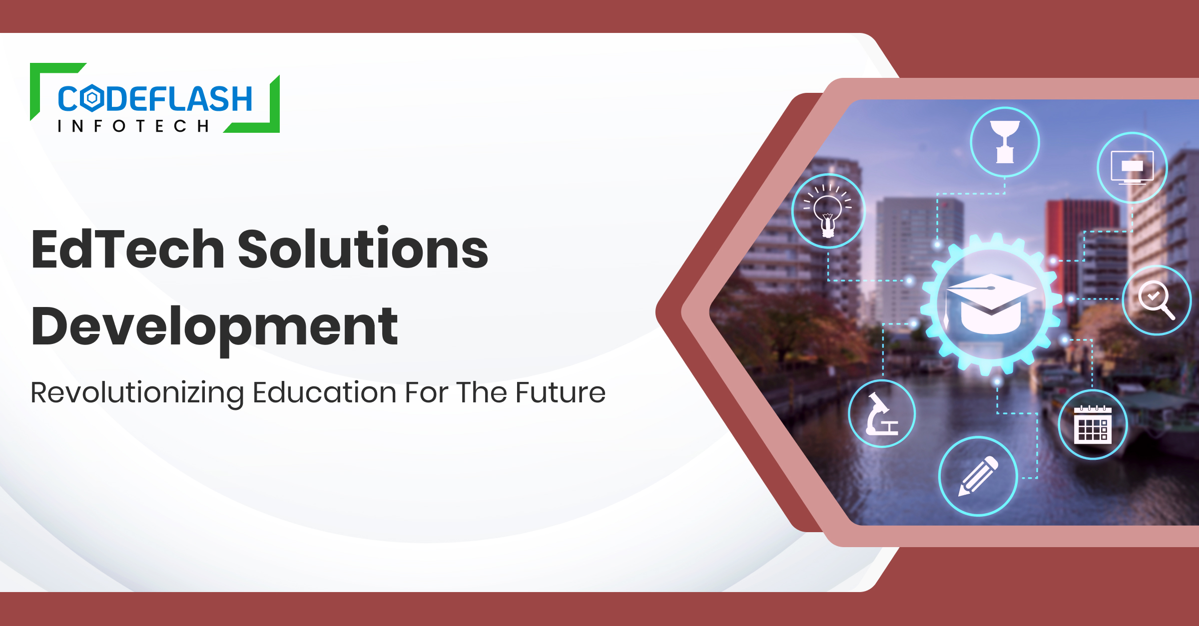 EdTech Solutions Development_ Revolutionizing Education for the Future