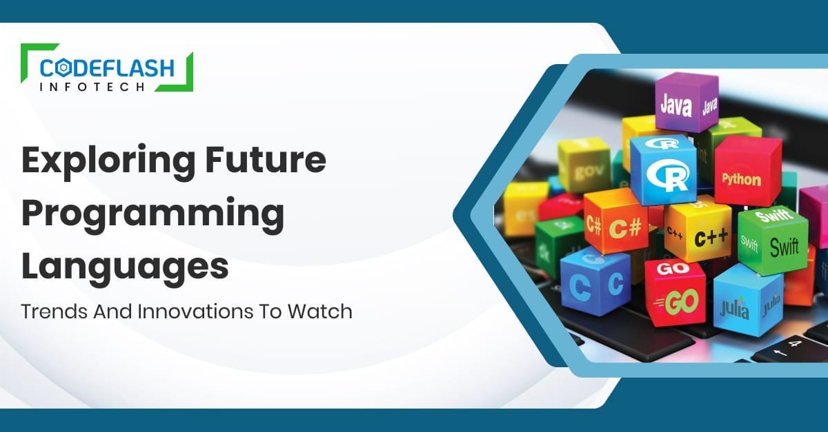 Exploring Future Programming Languages_ Trends and Innovations to Watch