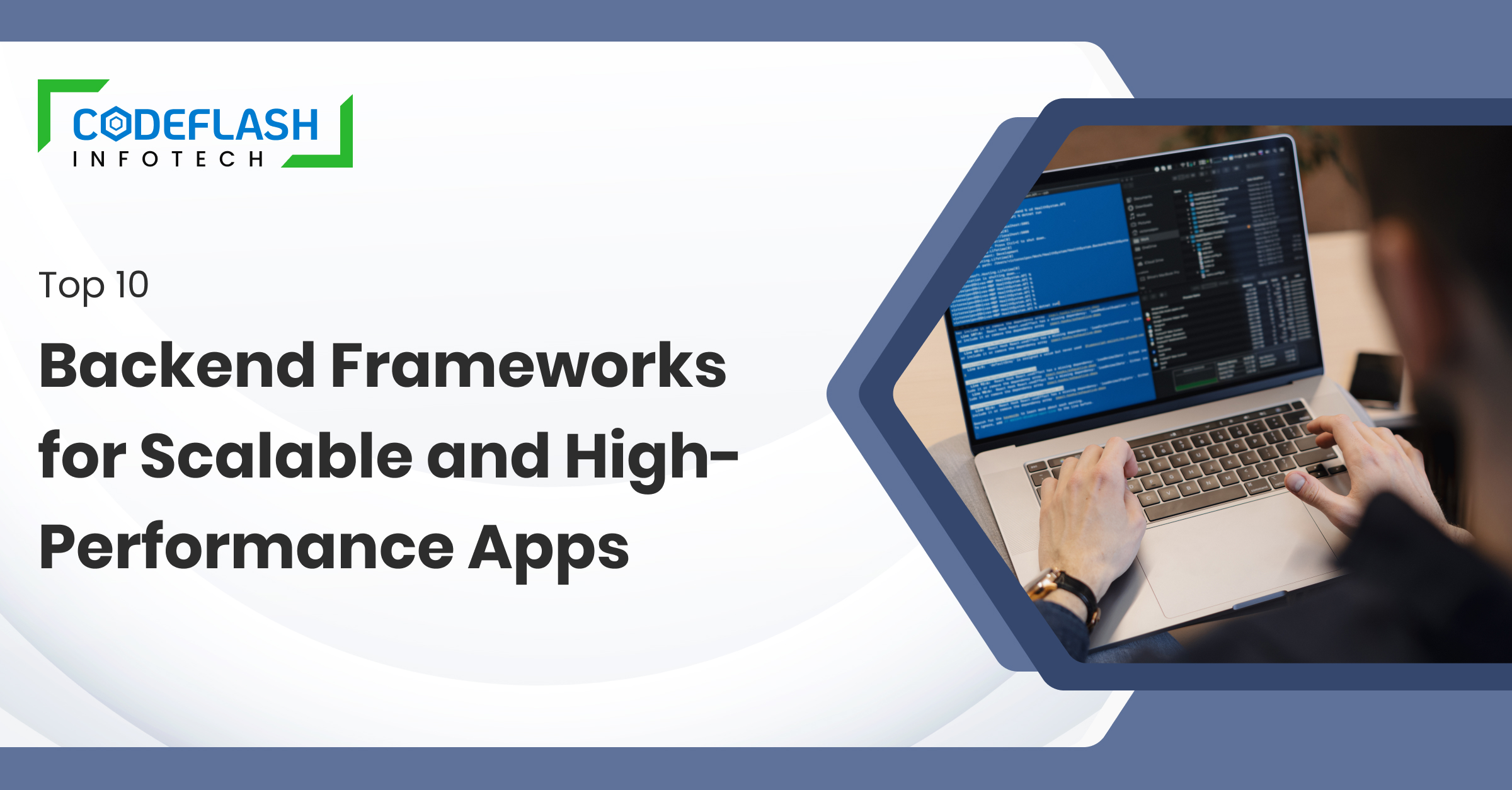 Top 10 Backend Frameworks for Scalable and High-Performance Apps