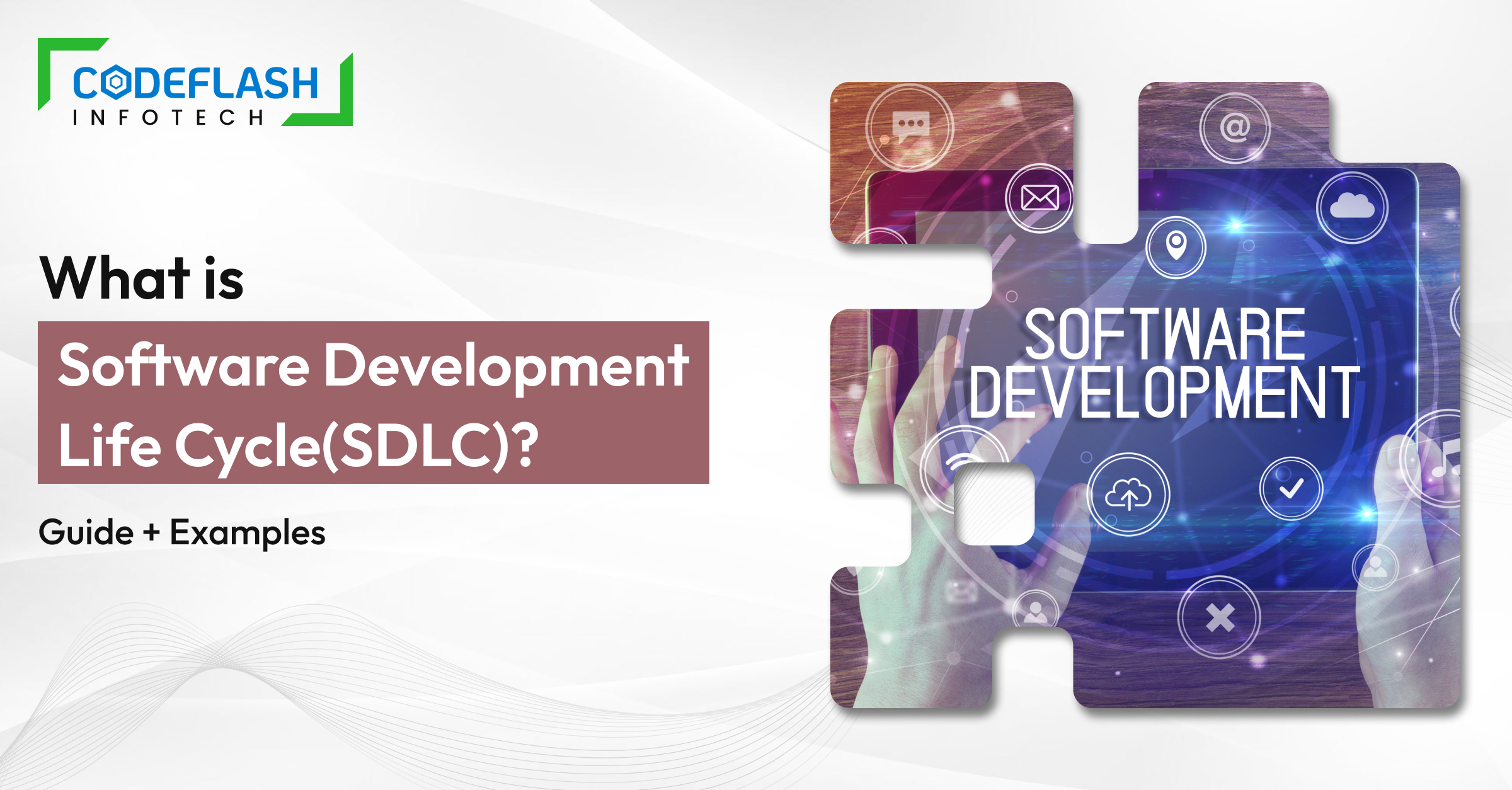 What Is Software Development Life Cycle (SDLC)_ Guide + Examples