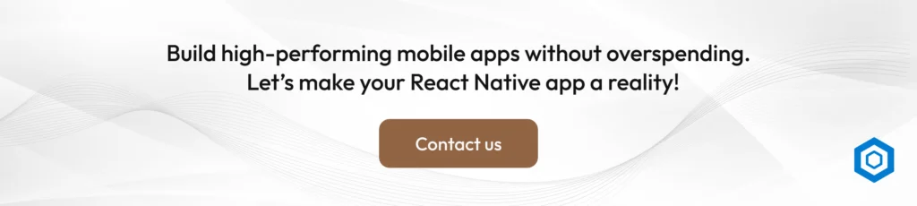 React Native Benefits & Limitations