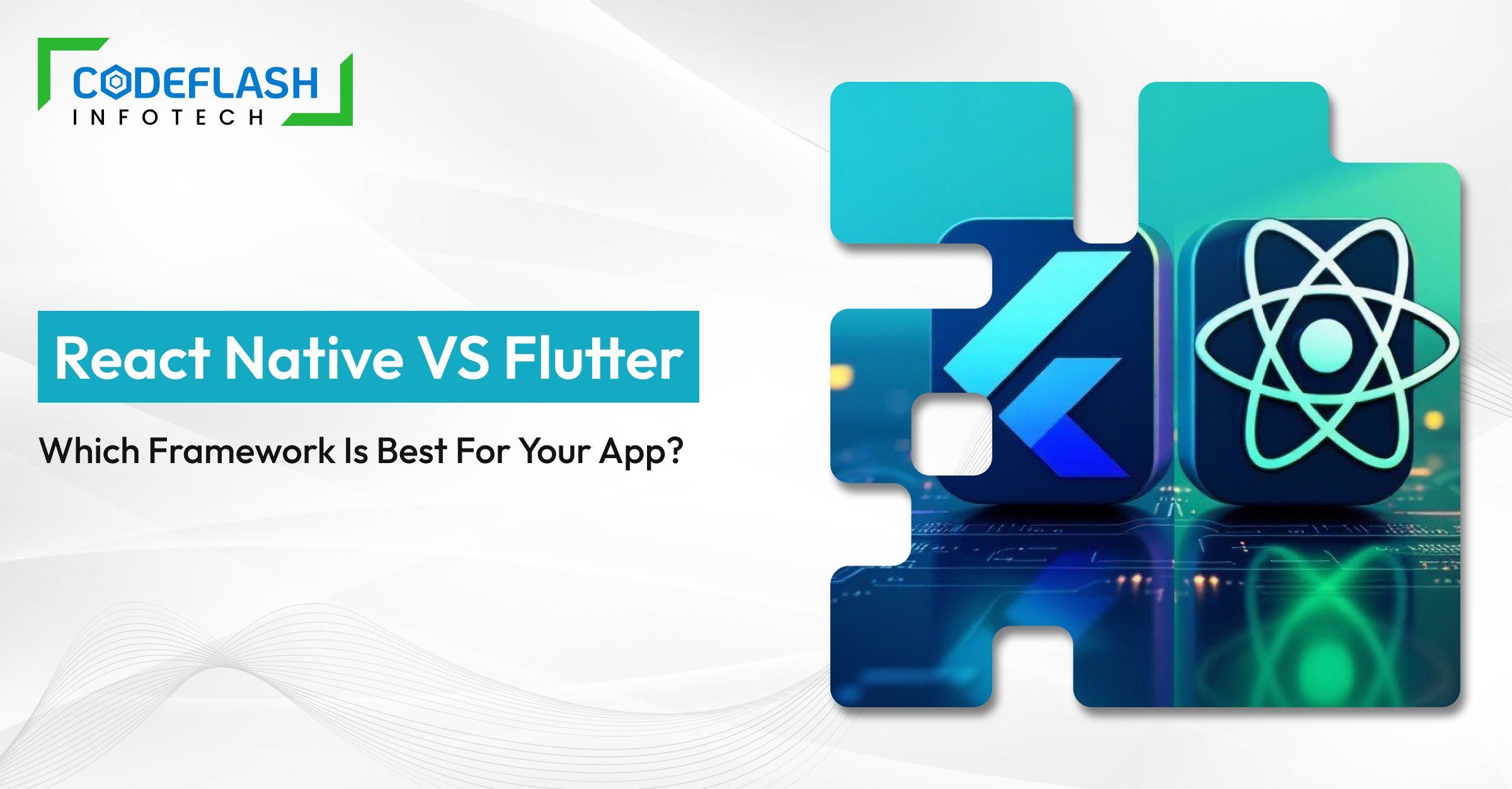 React Native vs Flutter_ Which Framework Is Best for Your App