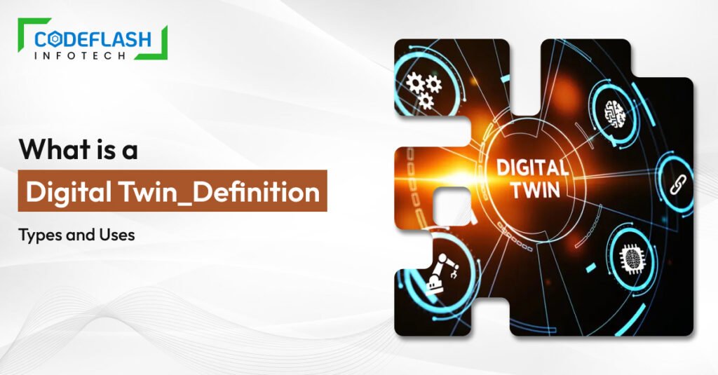 What Is a Digital Twin? Definition, Types, and Uses