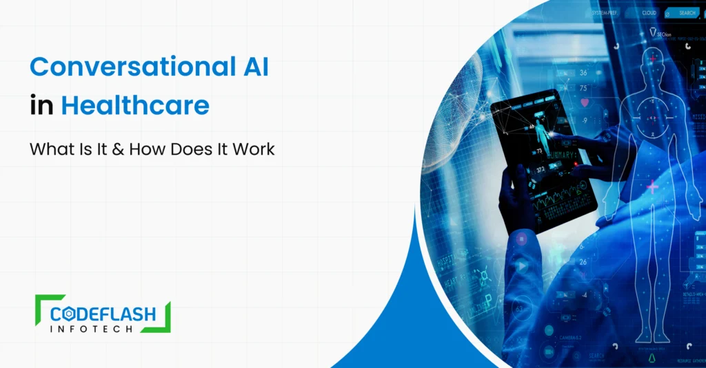 Conversational AI in Healthcare_ What Is It & How Does It Work