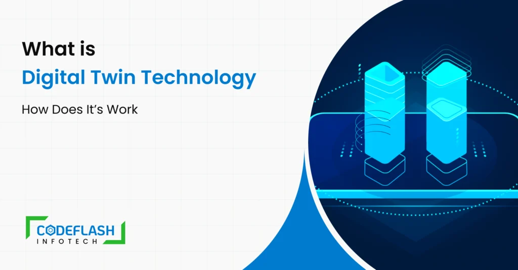 What Is Digital Twin Technology and How Does It Work