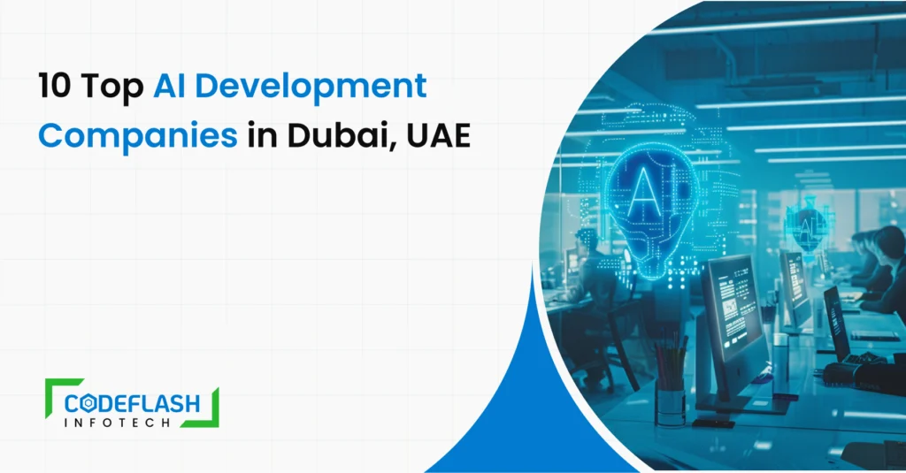 10 Top AI Development Companies in Dubai, UAE