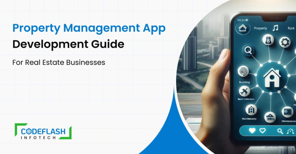Property Management App Development – Cost, Features & Guide