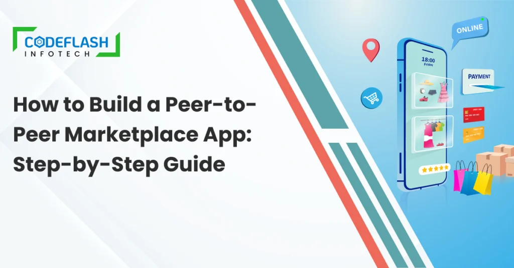 How to Build a Peer-to-Peer Marketplace App_ Step-by-Step Guide